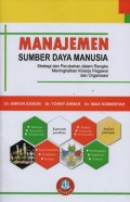 Manajemen Sumber Daya Manusia: Strategi dan Perubahan dalam Rangka Meningkatkan Kinerja Pegawai dalam Organisasi