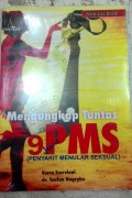 Mengupas Runtas 9 Jenis PMS (Penyakit Menular Seksual)