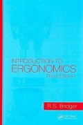 Introduction to Ergonomics: Third Edition