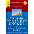 Menjadi Pemimpin Unggul dengan Strategi Marketing Paulus