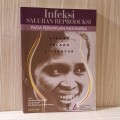 Infeksi Saluran Reproduksi pada Perempuan Indonesia