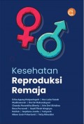 Kesehatan Reproduksi Remaja