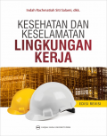 Kesehatan dan Keselamatan Lingkungan Kerja Edisi Revisi