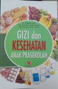 GIZI dan KESEHATAN ANAK PRASEKOLAH