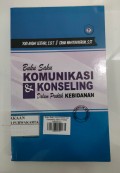 Buku Saku: Komunikasi dan Konseling dalam Praktik Kebidanan