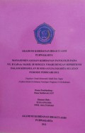 Manajemen Asuhan Kebidanan Patologis Pada Ny. R G3P2A0 Hamil 38 Minggu 5 Hari Dengan Hipertensi Dalam Kehamilan Di RSIA Aulia Jakarta Selatan Periode Februari 2012