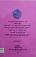 Manajemen Asuhan Kebidanan Ibu Bersalin Patologis Pada Ny. R G3P2A0 Hamil 44 Minggu 1 Hari Dengan Retensio Plasenta Di RSIA Aulia Jakarta Selatan Tanggal 18 Pebruari 2012