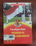 Paradigma Baru Pendidikan Kewarganegaraan