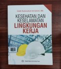 Kesehatan dan Keselamatan Lingkungan Kerja