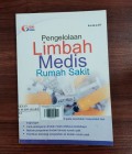 Pengelolaan Limbah Medis Rumah Sakit