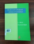 Teori dan Aplikasi Kesehatan Kerja