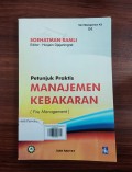 Petunjuk Praktis Manajemen Kebakaran