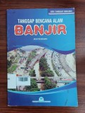 Tanggap Bencana Alam Banjir
