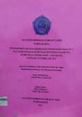 Manajemen Asuhan Kebidanan Patologis Pada Ny. L P2A0 Partus Kala III Dengan Retensio Plasenta Di RB Aulia Asokhabah - Cikarang Tanggal 07 Februari 2013