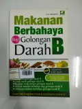 Makanan Berbahaya Bagi Golongan Darah B