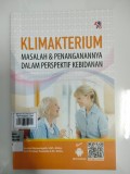Klimakterium Masalah & Penanganannya Dalam Perspektif Kebidanan