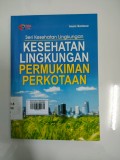 Kesehatan Lingkungan Permukiman Perkotaan