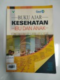 Buku Ajar Kesehatan Ibu dan Anak