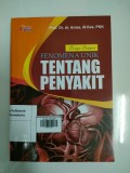 Bunga Rampai Fenomena Unik tentang Penyakit