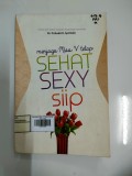 Menjaga Miss V Tetap Sehat Sexy Siip