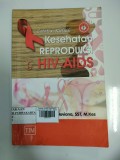 Catatan Kuliah Kesehatan Reproduksi dan HIV - AIDS