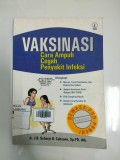 Vaksinasi Cara Ampuh Cegah Penyakit Infeksi