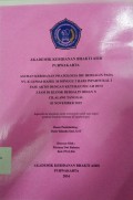 Asuhan Kebidanan Phatologis Ibu Bersalin Pada Ny. K G1P0A0 Hamil 38 Minggu 3 Hari Inpartu Kal I Fase Aktif Dengan Ketuban Pecah Dini 3 Jam Di Klinik Bersalin Bidan N Cilalawi Tanggal 03 November 2015