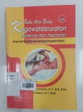 Buku Ajar Bidan; Kegawatdaruratan Maternal  & Neonatal