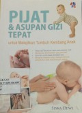 Pijat & Asupan Gizi Tepat: Untuk Melejitkan Tumbuh Kembang Anak