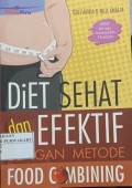 Diet Sehat dan Efektif Dengan Metode Food Combining