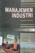 Manajemen Industri: Edisi 3