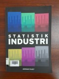 STATISTIK INDUSTRI