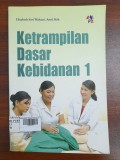 Ketrampilan Dasar Kebidanan 1