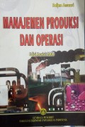 Manajemen Produksi dan Operasi Edisi Revisi 2008