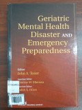 Geriatric Mental Health Disaster and Emergency Preparedness