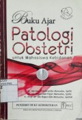 Buku Ajar Patologi Obstetri Untuk Mahasiswa Kebidanan