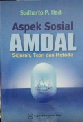 Aspek Sosial AMDAL: Sejarah, Teori dan Metode