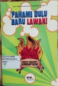 Pahami Dulu Baru Lawan