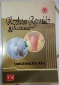Kesehatan Reproduksi & Kontrasepsi