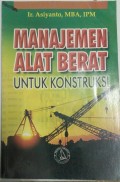 Manajemen Alat Berat Untuk Konstruksi