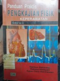 Panduan Praktis Pengkajian Fisik Keperawatan