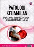 Panduan Lengkap Kebidanan: Tugas-Tugas Umum Kebidanan, Seputar Kehamilan, Persalinan dan Melahirkan, Pengetahuan tentang Kesehatan Wanita