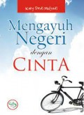 Mengayuh Negeri dengan Cinta