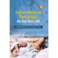 Asuhan Kebidanan Persalinan Dan Bayi Baru Lahir